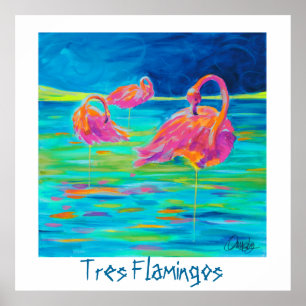Tres Flamingosaffisch Poster