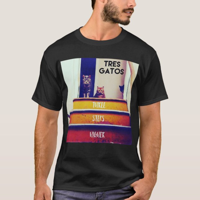 Tres Gatos tre kliver turnerar Higher skjortan T-shirt (Framsida)