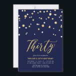 Trettio 30års födelsedag Party Inbjudningar<br><div class="desc">Fira din speciella dag med den här minimala inbjudan till 30års födelsedag-festen. Den här designen har en snyggt som skriver skriptet "trettio" med sexkantsformade konfetti med en marin blå kamera från färg i guld. Det finns fler utformningar på min butik BaraBomDesign.</div>