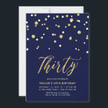 Trettio 30års födelsedag Party Inbjudningar<br><div class="desc">Fira din speciella dag med den här minimala inbjudan till 30års födelsedag-festen. Den här designen har en snyggt som skriver skriptet "trettio" med sexkantsformade konfetti med en marin blå kamera från färg i guld. Det finns fler utformningar på min butik BaraBomDesign.</div>