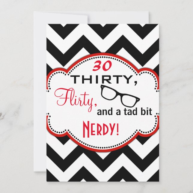Trettio, Flirty och Nerdy Birthday Inbjudan (Framsida)
