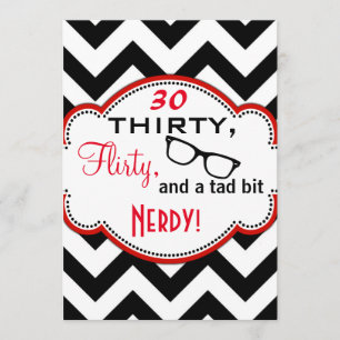 Trettio, Flirty och Nerdy Birthday Inbjudan