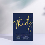 Trettio | Modern 30-årsfest i guld och blå Inbjudningar<br><div class="desc">Fira din speciella dag med denna enkla och stilrena inbjudan till 30-årsfest. Designen har en chic penselskrift med en ren layout och en kombination av marinblå och guld. Fler designs finns tillgängliga i min butik BaraBomDesign.</div>