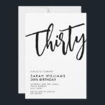 Trettio Modern Black and White 30års födelsedag Inbjudningar<br><div class="desc">Inbjudan till trettio moderna svarta och vita 30års födelsedag</div>