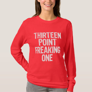 tretton pekar att flippa ur en skjorta tee shirt