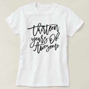 Trettonår av svarten för fantastisk skrivar t-shirt
