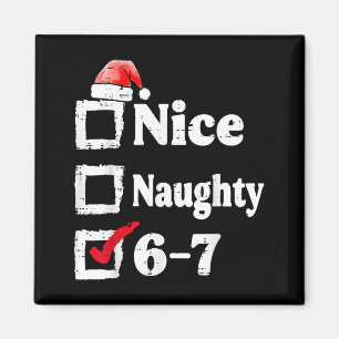 Trevlig Busig 6 7 Meme 67 Jul Six Seven Xmas Magnet