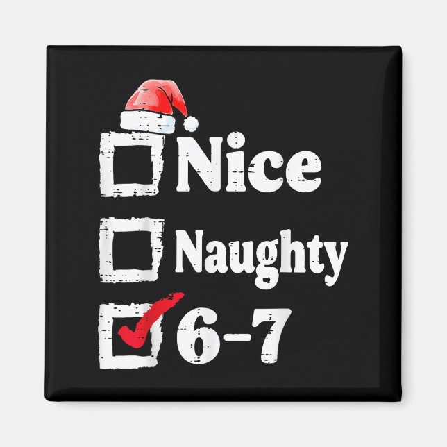 Trevlig Busig 6 7 Meme 67 Jul Six Seven Xmas  Magnet (Framsidan)