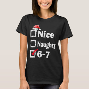 Trevlig Busig 6 7 Meme 67 Jul Six Seven Xmas T Shirt