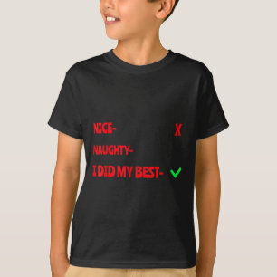 Trevlig Busig Jag Försökte Rolig Jul Matchande  T Shirt