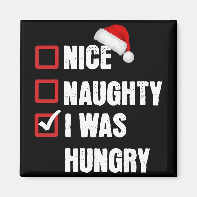 Trevlig Busig Jag Var Hungrig Rolig Jul Tomte List Magnet (Framsidan)