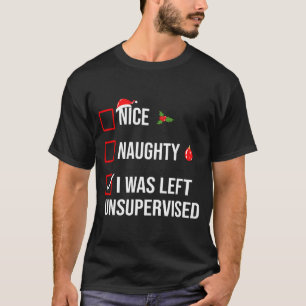 Trevlig Busig Lämnad Utan Tillsyn Rolig Jul T Shirt