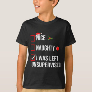 Trevlig Busig Lämnad Utan Tillsyn Rolig Jul T Shirt