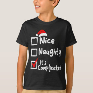 Trevlig Elak Det Är Komplicerat Rolig Julklappslis T Shirt