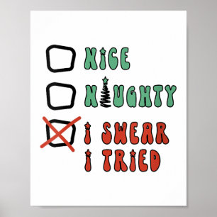 Trevlig Elak Jag Svär Jag Försökte Rolig Julcheckl Poster
