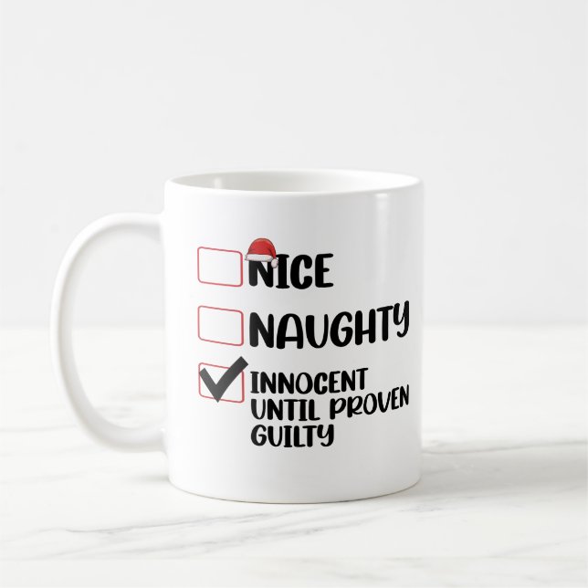 Trevlig Stygg Oskyldig Innan Bevisad Skuld Jul Kaffemugg (Vänster)