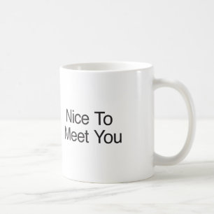 Trevligt att träffas. kaffemugg