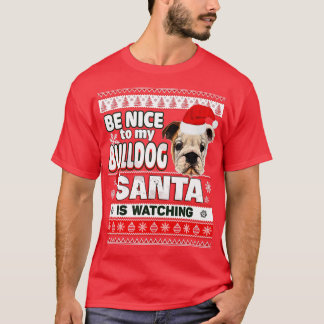 Trevligt för mig att jag känner Santa Bulldog Hund T Shirt