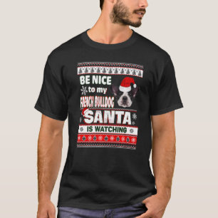Trevligt för mig att jag känner Santa Fransk Bulld T Shirt