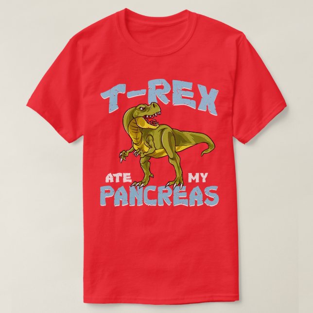 TRex Ate My Pancreas Diabetes Awareness T Shirt (Design framsida)