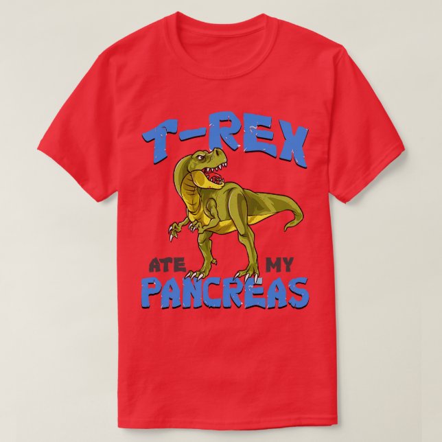 TRex Ate My Pancreas Funny Diabetes T Shirt (Design framsida)