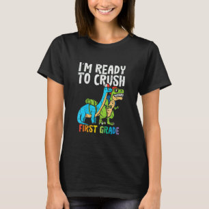 Trex Dinos Redo till krossa första Klass-dagen S T Shirt