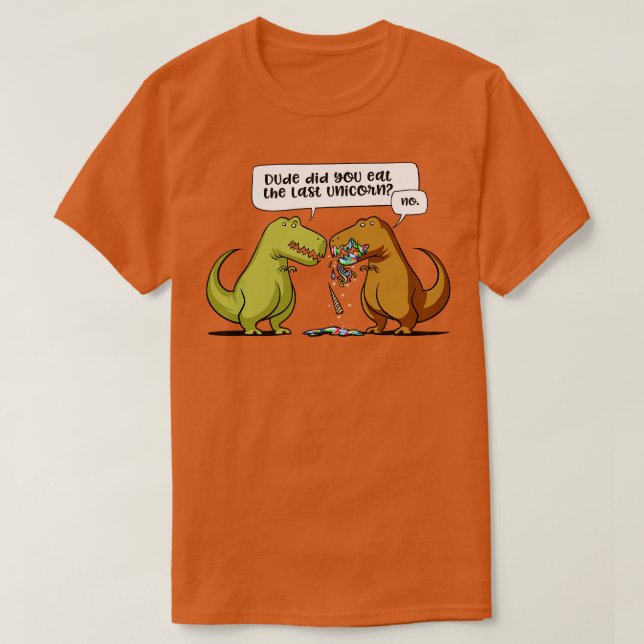 TRex Dinosaur-killen åt dig sista enhörningen T Shirt (Design framsida)