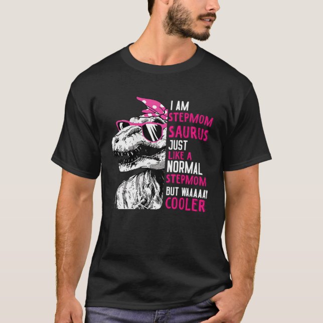 TRex Stepmomsaurus Coola Rosa Dinosaur Stepmamma M T Shirt (Framsida)