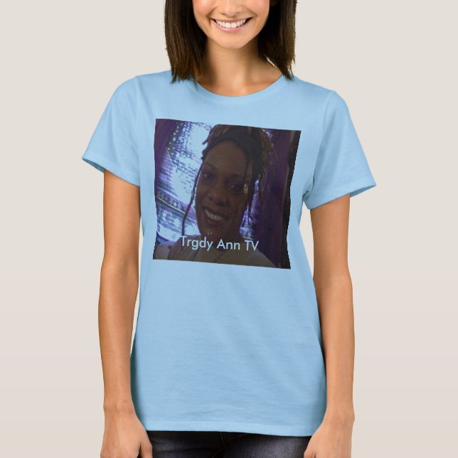 Trgdy Ann TV Tee Shirt (Framsida)