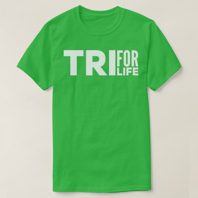 Tri for Life T Shirt (Design framsida)