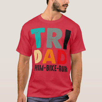 Tri Pappa SwimBikeRun Funny Far T Shirt