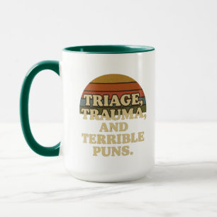 Triage Trauma och Terrible Puns- Funny Retro Nurse Mugg