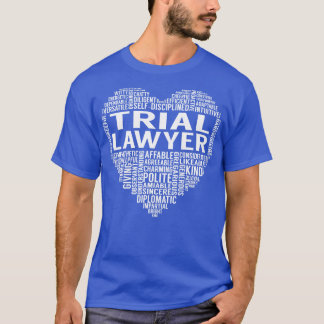 Trial Lawyer Heart T Shirt