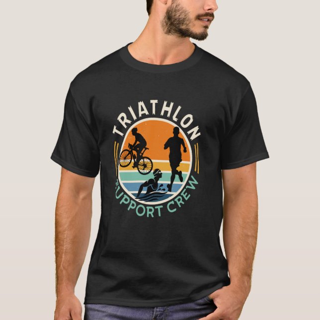 Triathletes TRIATHLON SUPPORT CREW Funny Triathlon T Shirt (Framsida)