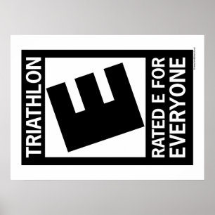 Triathlon är klassificerat E för alla Poster