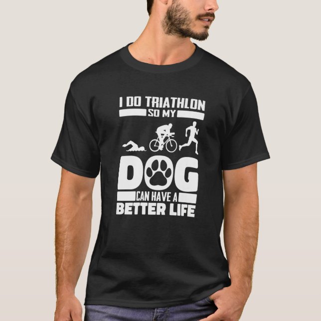 Triathlon Dog Swimming - Cycling Running Triathlet T Shirt (Framsida)