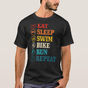 Triathlon Eat Ssov Simma Bike Springa Repeat Triat T Shirt