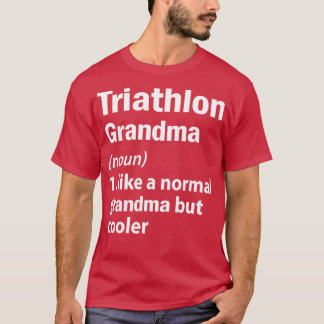 Triathlon grandma t shirt