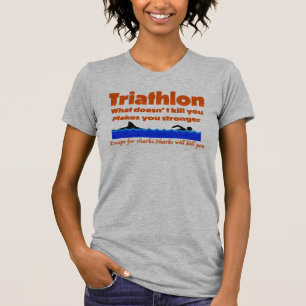 Triathlon Humor Skriv ut       T Shirt