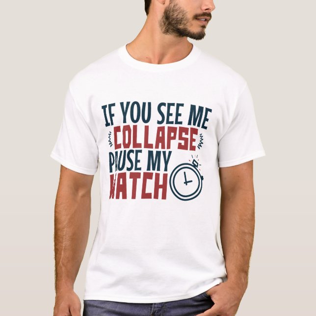 Triathlon Om du ser mig komprimera Pausa min vakt T Shirt (Framsida)