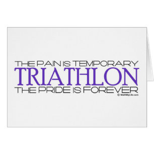 Triathlon - pridet är för evigt hälsningskort