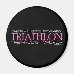 Triathlon - pridet är för evigt magnet