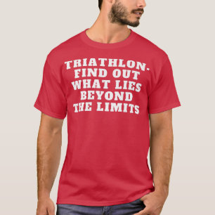 Triathlon Sports Motivation Triathlet Design T Shirt