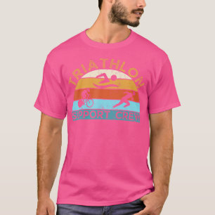Triathlon Support Crew Sunset Family Friend T Shirt
