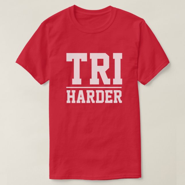Triathlon t shirt for triathletle - TRI hårdare (Design framsida)