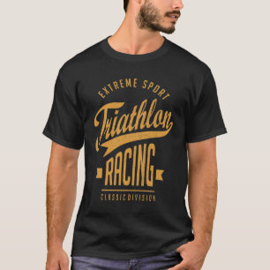 Triathlon Tävla - Extreme Sport Gift T Shirt