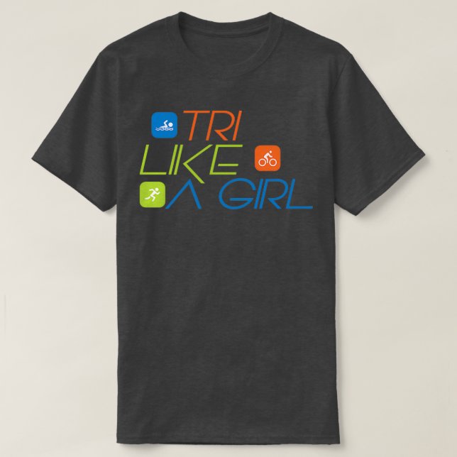 Triathlon TRI Like A Girl Triathlete 2 T Shirt (Design framsida)