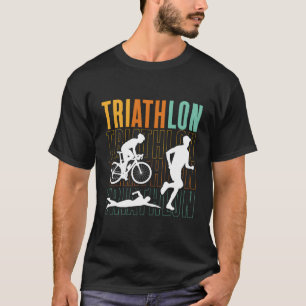 Triathlon Triathlons Sports Triathlete T Shirt