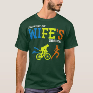 Triathlon Wife Triathlete T Shirt