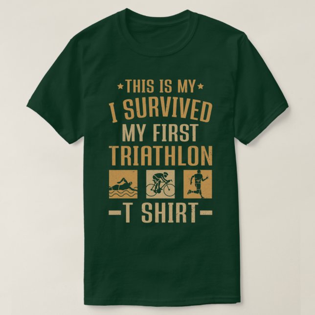 Triatleters jag Överlever min första triathlon Shi T Shirt (Design framsida)